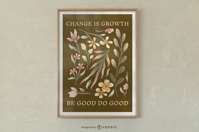 Be good do good flower poster design