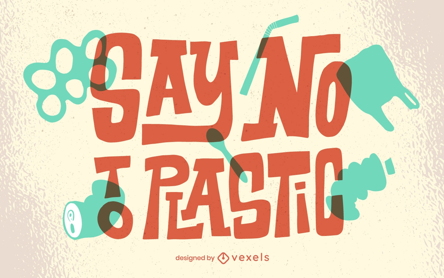 Say no to plastic ecology lettering