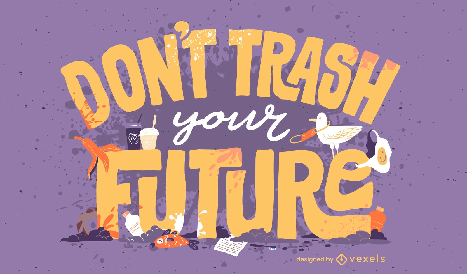 Earth day trash quote lettering