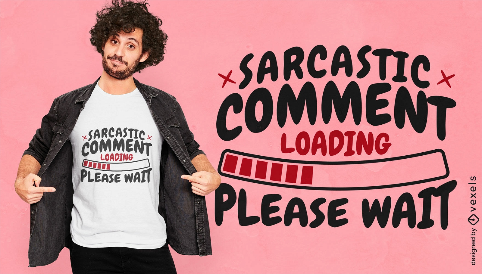 Design de camiseta com citação de comentário sarcástico