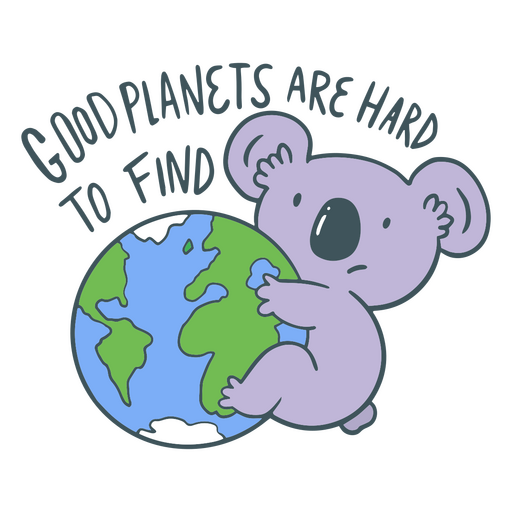 Earth day good planets are hard to find quote badge PNG Design