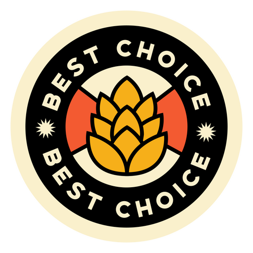 Best choice beer alcohol quote badge PNG Design