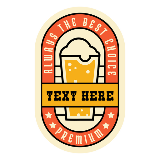 The best choice beer quote badge