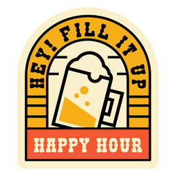Fill it up beer quote badge PNG Design Transparent PNG
