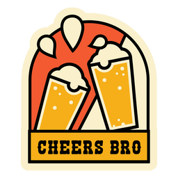 Cheers bro Bier-Zitat-Abzeichen PNG-Design Transparent PNG