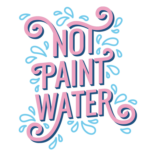 No pintar letras de agua. Diseño PNG