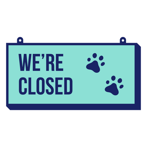 Veterinarian's office closed sign PNG Design