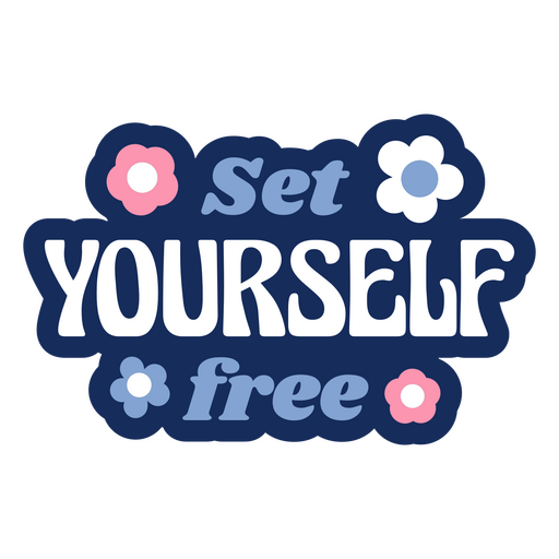 Set yourself free retro quote PNG Design