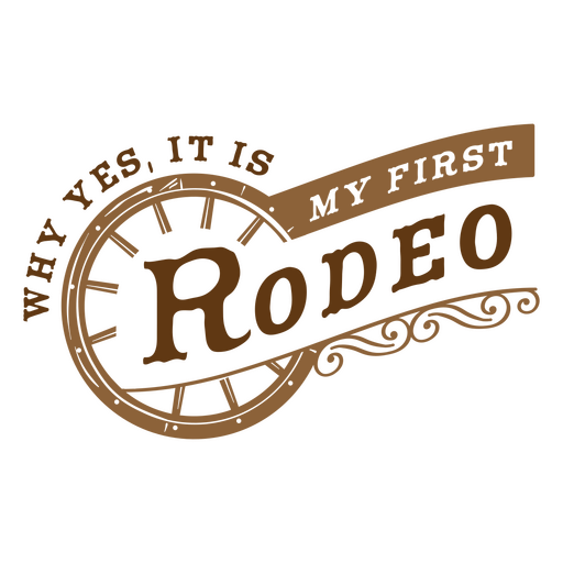First rodeo brown badge PNG Design