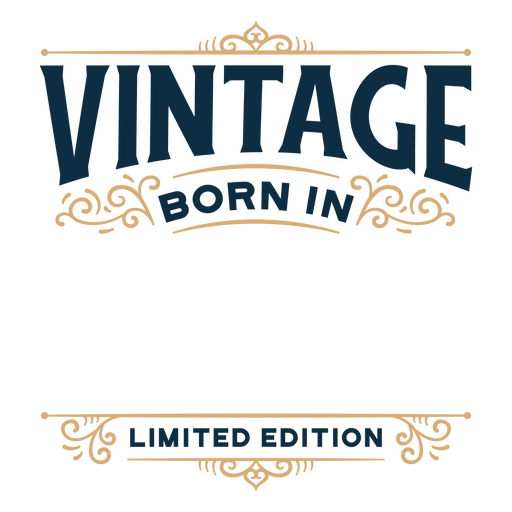 Vintage born in limited edition logo PNG Design