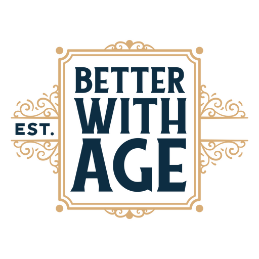 Better with age logo PNG Design