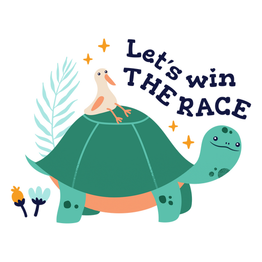 Pájaro tortuga y las palabras vamos a ganar la carrera. Diseño PNG