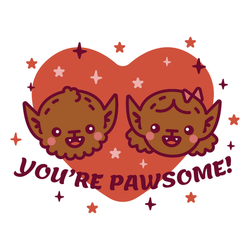 You're pawsome sticker PNG Design