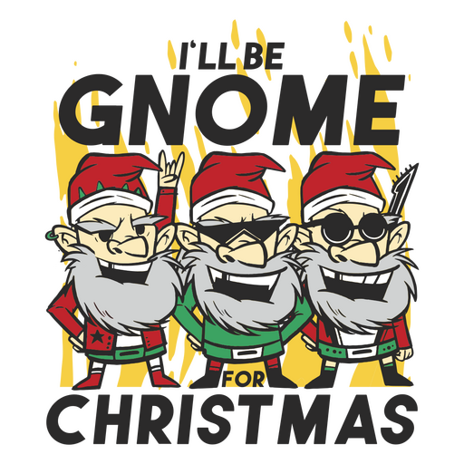 Seré gnomo para Navidad Diseño PNG