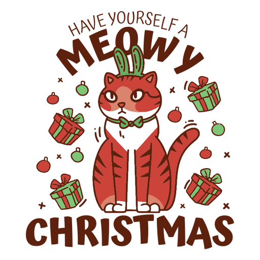 Have yourself a meowy christmas PNG Design