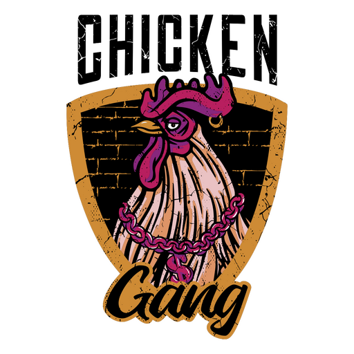 Rooster with the quote chicken gang PNG Design