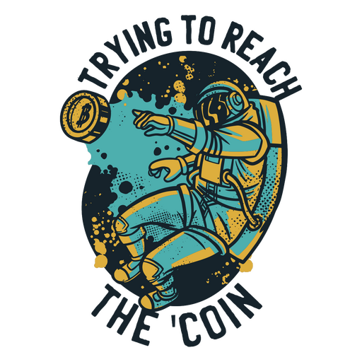 Trying to reach the coin astronaut PNG Design