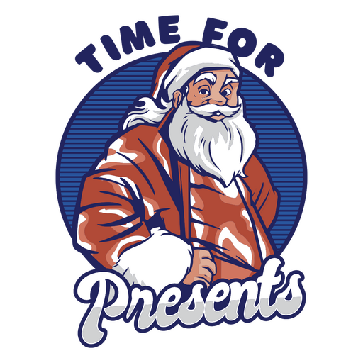 Santa claus logo with the words time for presents PNG Design