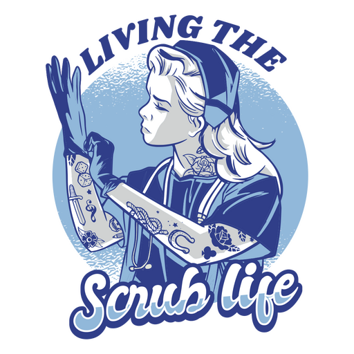 Living the scrub life PNG Design