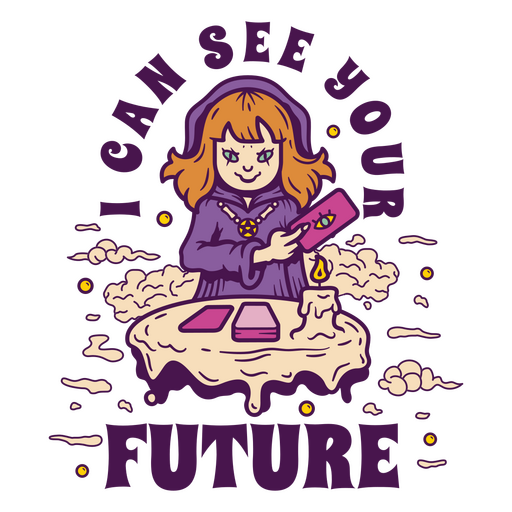 I can see your future quote PNG Design
