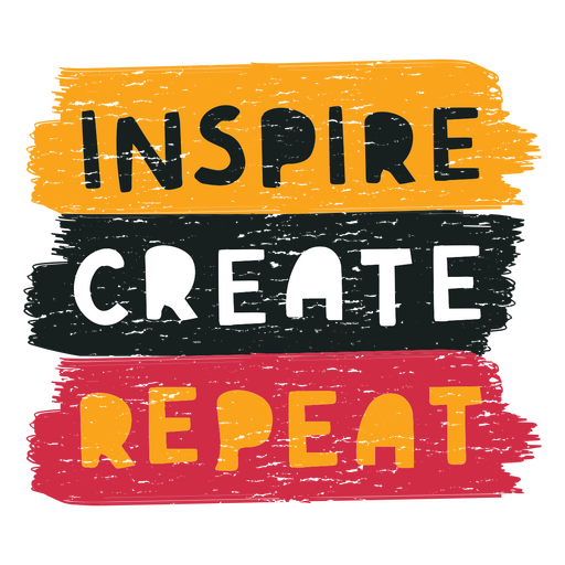 The words inspire create repeat PNG Design