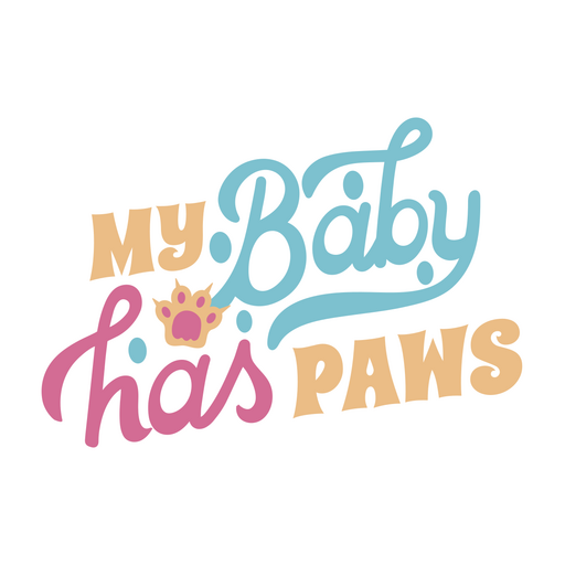 My baby has paws sticker PNG Design