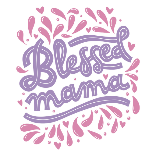 Blessed mama cute lettering PNG Design