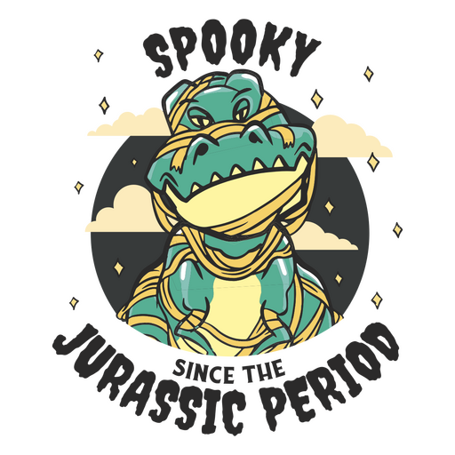 Spooky since the jurassic period PNG Design