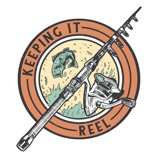 Fishing rod and reel with the words keeping it reel PNG Design
