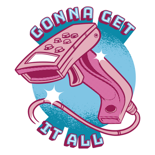 Pink tool that says gonna get it all PNG Design
