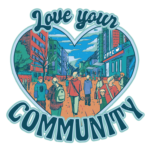 Love your community city heart PNG Design