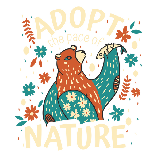 Adopt the peace of nature bear PNG Design