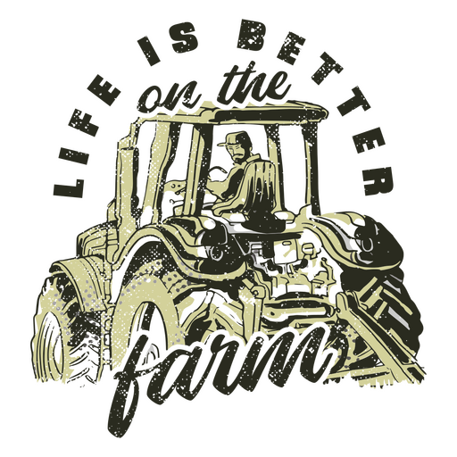 Life is better on the farm PNG Design