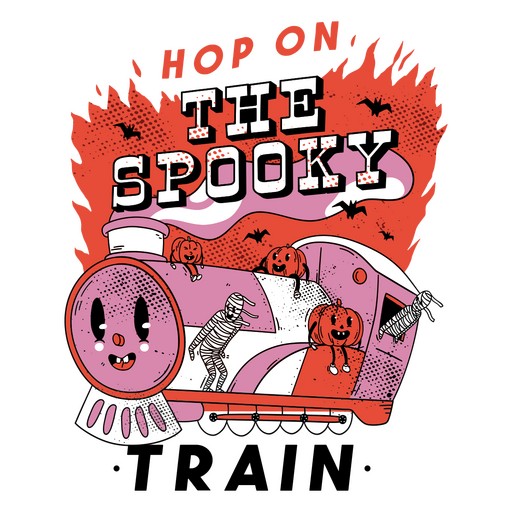 Hop on the spooky train halloween PNG Design