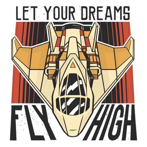 Let your dreams fly high PNG Design