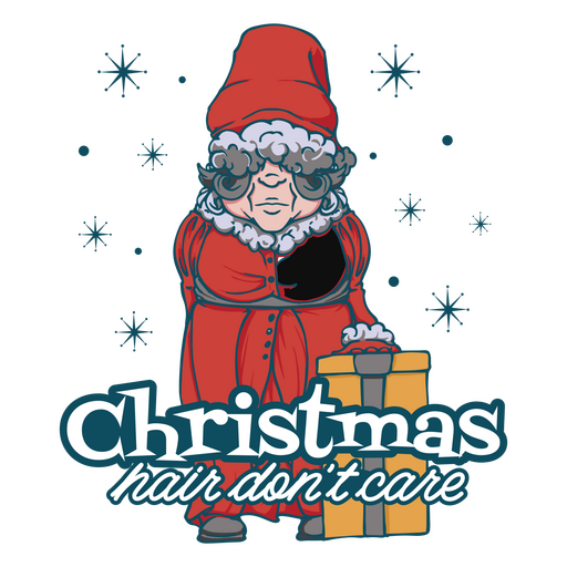 Christmas hair don't care PNG Design