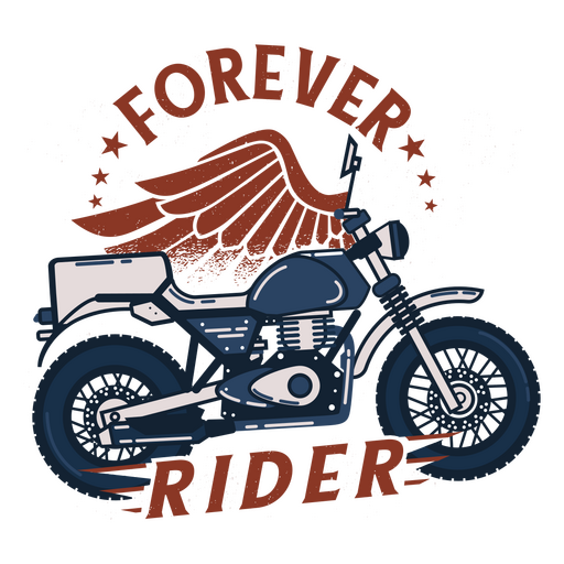 Zitat ?Forever Rider?. PNG-Design