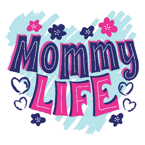 Mommy life lettering PNG Design