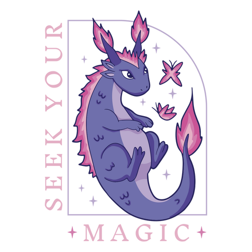 Seek your magic purple dragon PNG Design