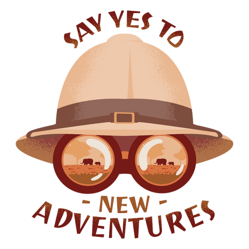 Hat with the words say yes to new adventures PNG Design