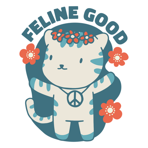Feline good t-shirt PNG Design