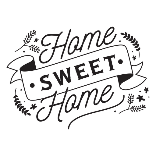 Home sweet home in black and white PNG Design