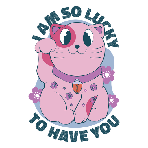 Gato rosa com as palavras tenho muita sorte de ter você Desenho PNG