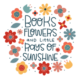 Cottage core cute flower quote badge