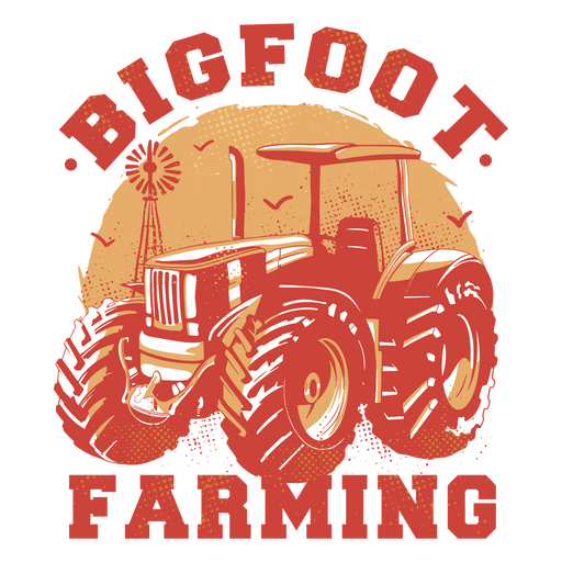 Bigfoot Farming Traktor-Zitat-Abzeichen PNG-Design