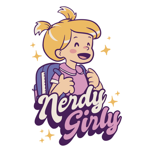 Nerdy girly quote badge PNG Design