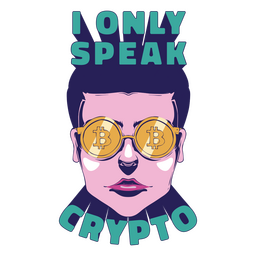 Solo hablo insignia de cotización de finanzas criptográficas Diseño PNG