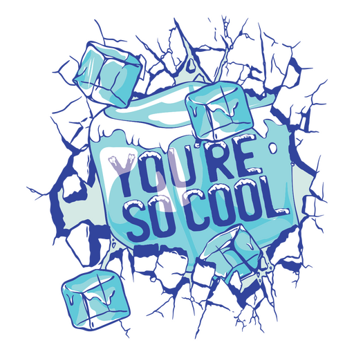 You're so cool affirmation quote badge PNG Design