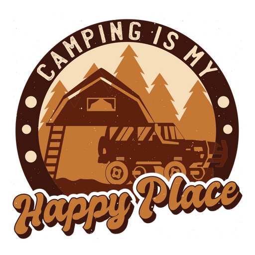 Retro camping is my happy place badge PNG Design