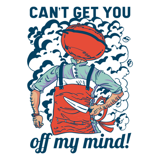 Can't get you off my mind kitchen PNG Design
